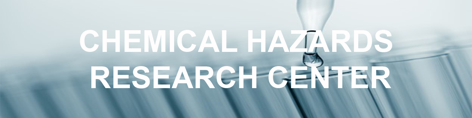 Chemical Hazards Research Center
